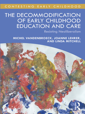 cover image of The Decommodification of Early Childhood Education and Care